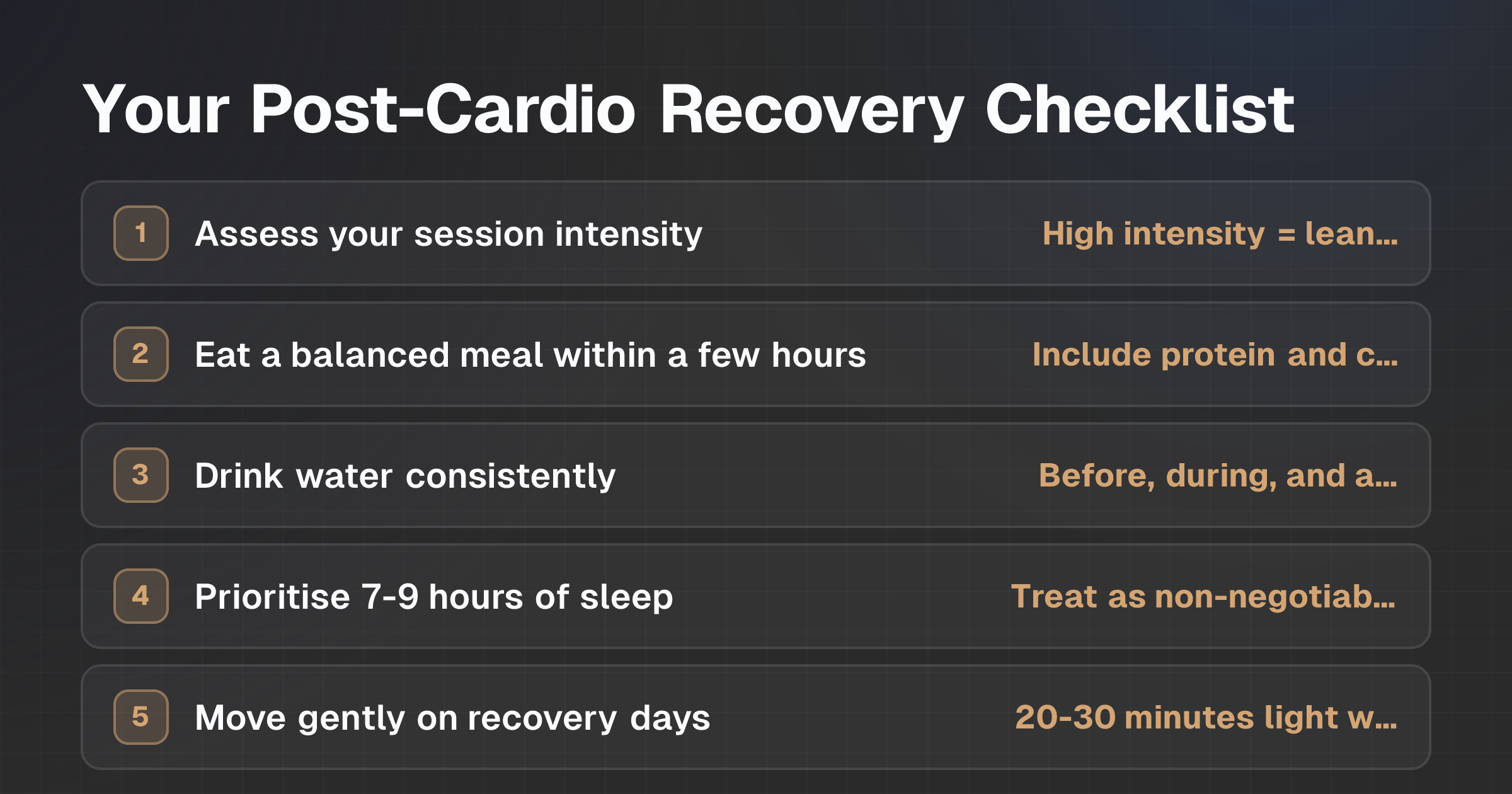Checklist diagram showing the five-step post-cardio recovery sequence: assess intensity, eat balanced meal, hydrate consistently, prioritise sleep, and gentle movement on rest days